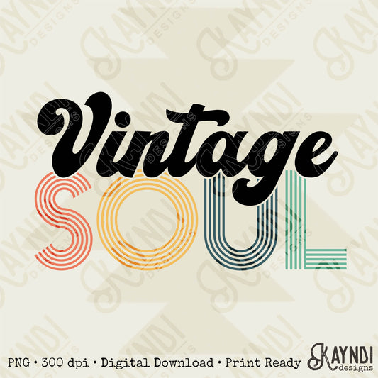 Vintage Soul Retro Sublimation Design PNG Digital Download Printable
