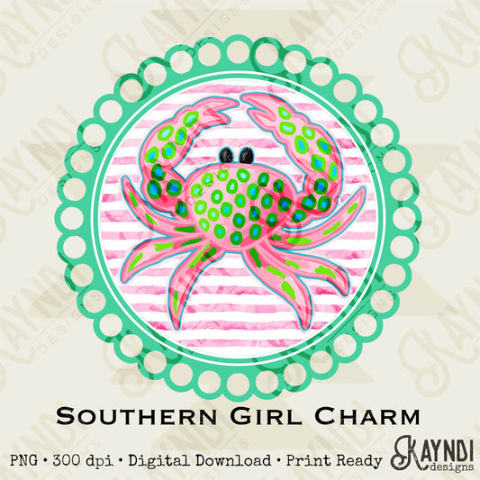 Southern Girl Charm Crab Sublimation Design PNG Digital Download Printable Southern Preppy Beach Summer Girly Prep Preppy Pink Teal