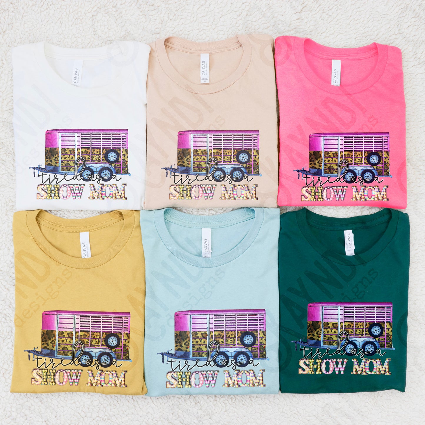 Tired as a Show Mom Sublimation Design PNG Digital Download Printable Marquee Hauler Farm Life Mom