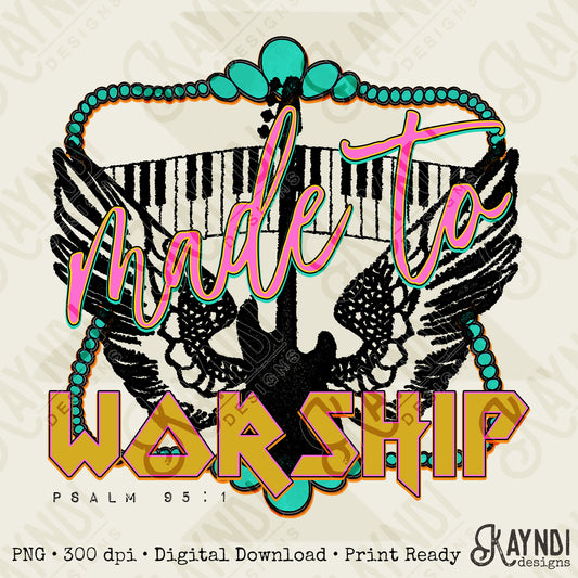 Made to Worship Fierce Faith Collab Design Sublimation Design PNG Digital Download Printable Cute Rock Band Worship