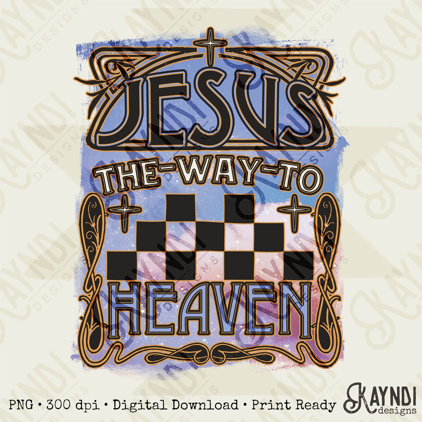 The Way To Heaven Sublimation Design PNG Digital Download Printable Faith Checkered Jesus