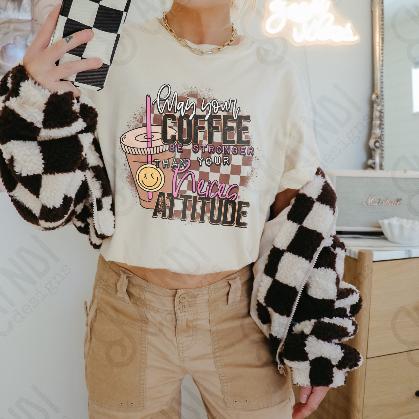 Coffee Be Stronger Than Your Neices Attitude Sublimation Design PNG Digital Download Printable Checkered Caffeine