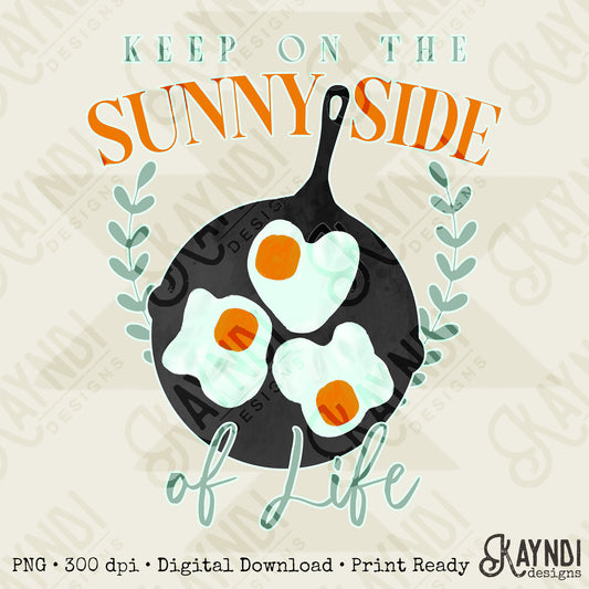 Keep on the Sunny Side of Life Sublimation Design PNG Digital Download Printable Vintage Girly