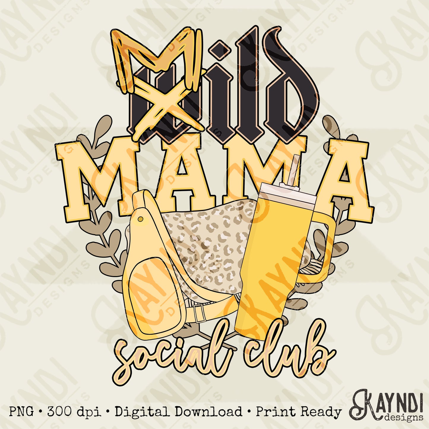 Mild Mama Social Club Yellow Sublimation Design PNG Digital Download Printable cheetah purse tumbler preppy
