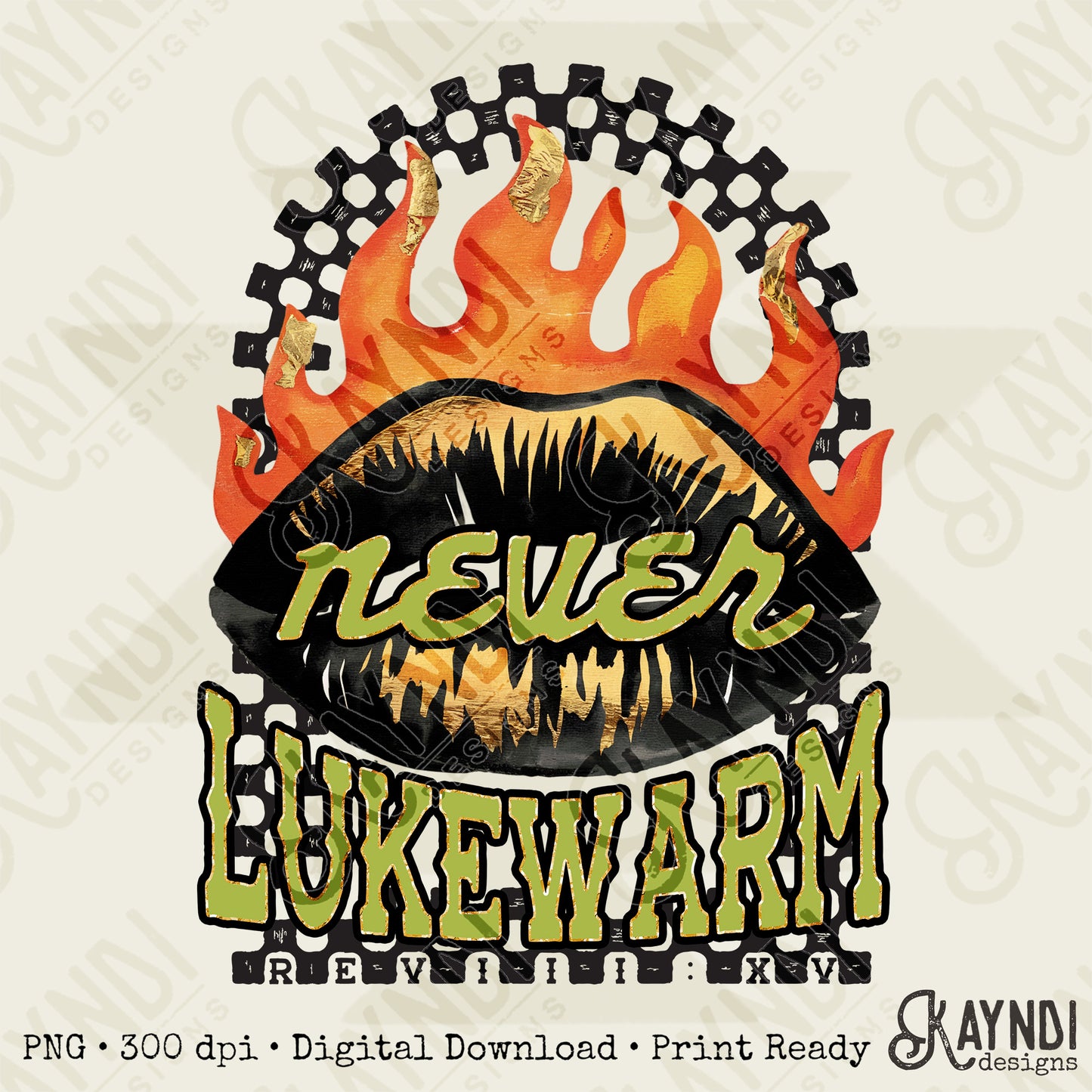 Never Lukewarm Sublimation Design PNG Digital Download Printable Faith Fire Checkered Rock