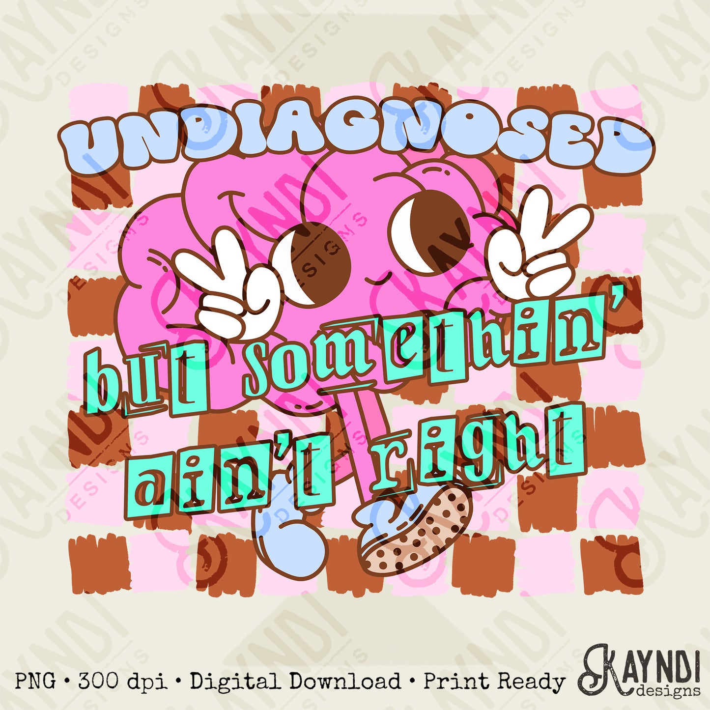 Undiagnosed Sublimation Design PNG Digital Download Printable Retro Groovy Checkered