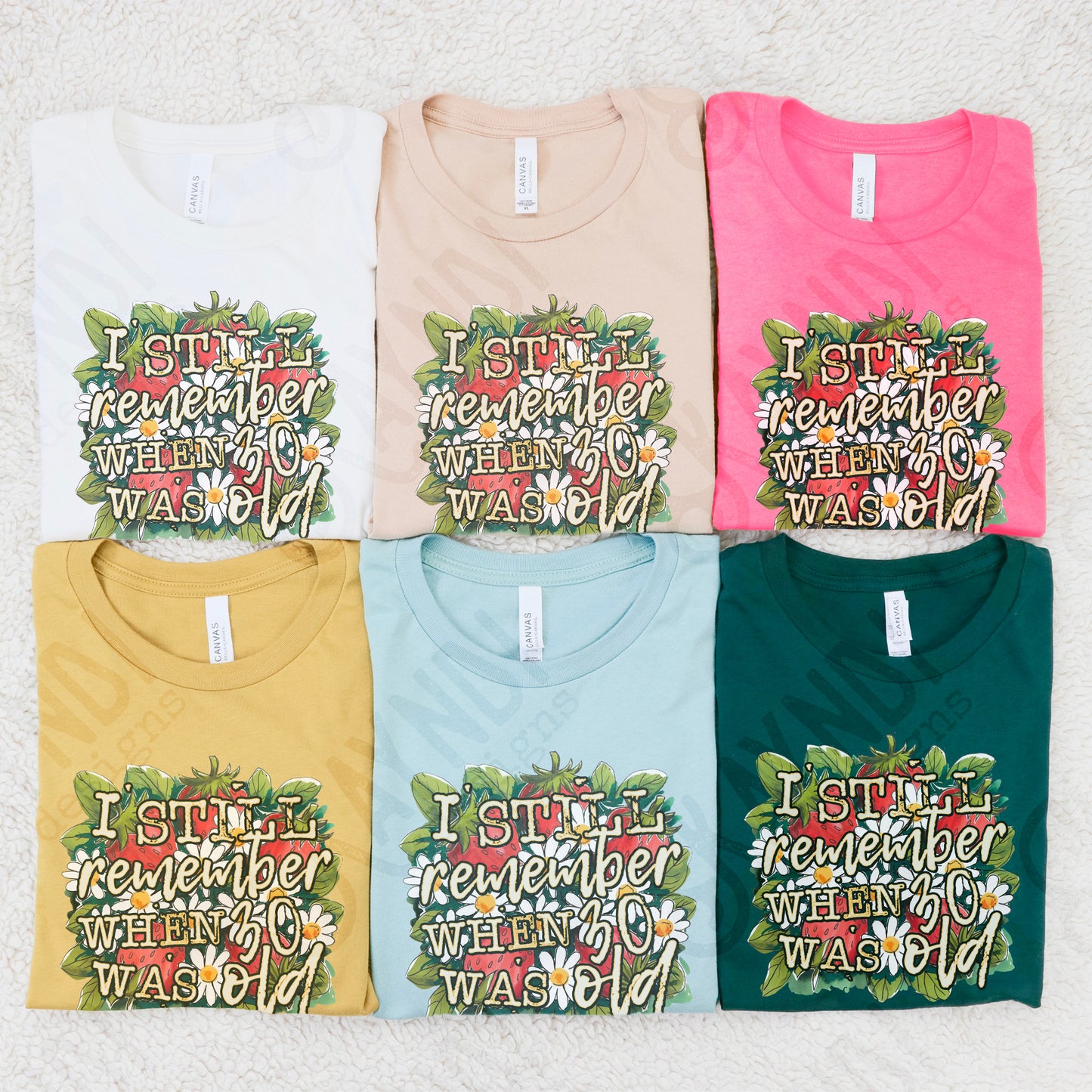 When 30 Was Old Sublimation Design PNG Digital Download Printable Funny Flowers Strawberries