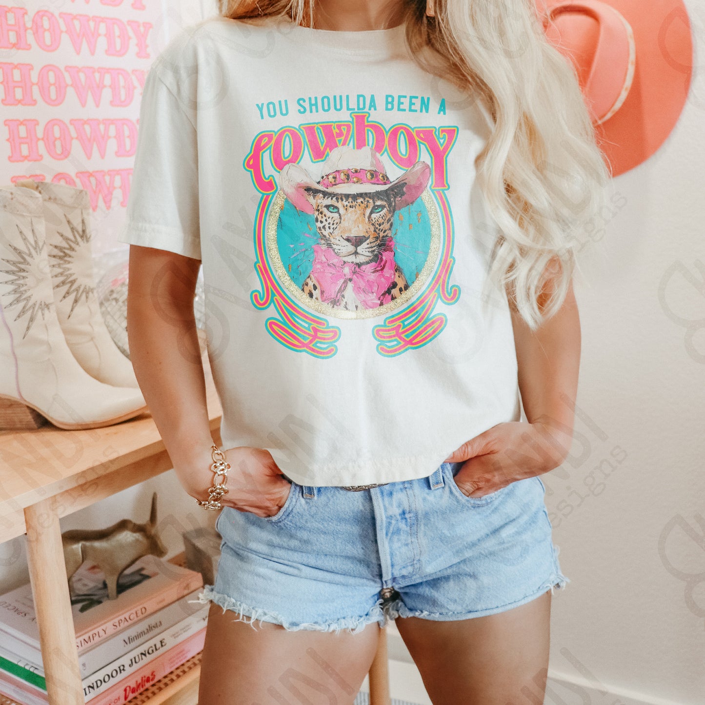 You Shoulda Been a Cowboy Sublimation Design PNG Digital Download Printable Cheetah Cowboy Hat Western