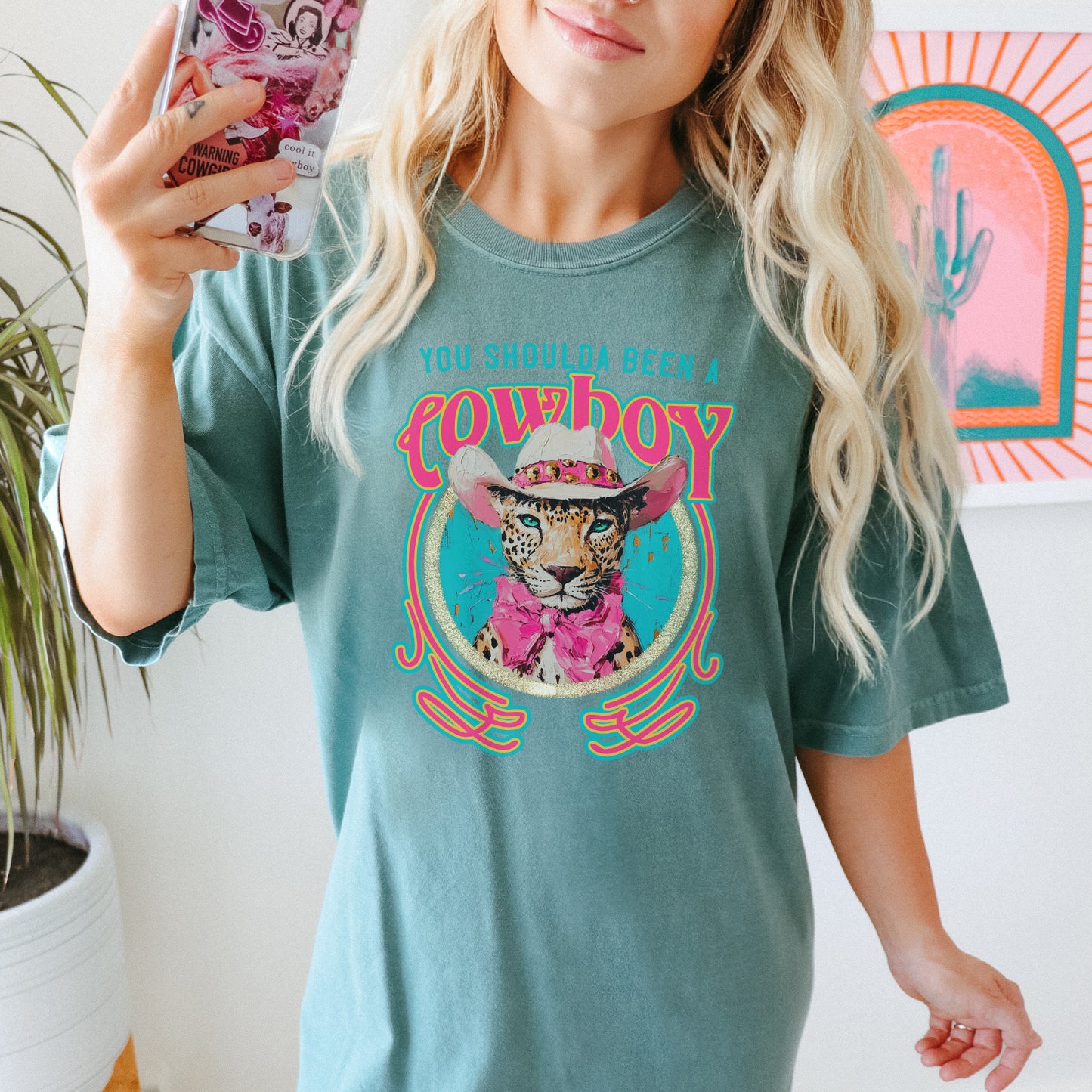 You Shoulda Been a Cowboy Sublimation Design PNG Digital Download Printable Cheetah Cowboy Hat Western