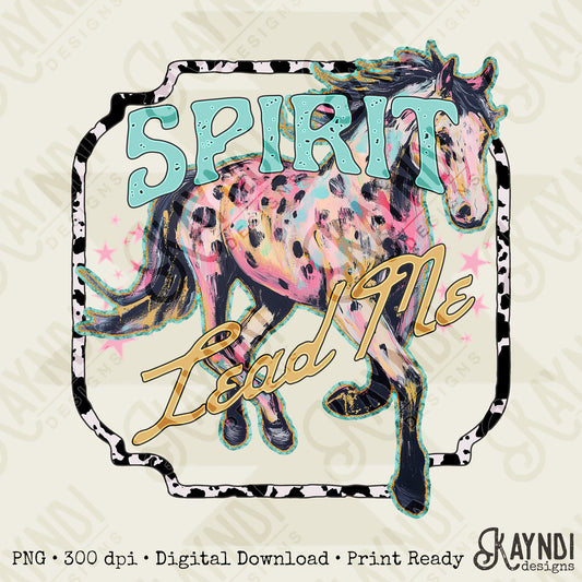 Spirit Lead Me Sublimation Design PNG Digital Download Printable Country Rodeo Horses Cheetah