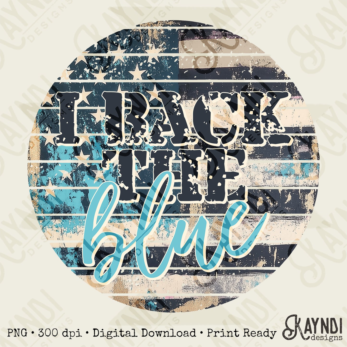 I Back the Blue Sublimation Design PNG Digital Download Printable Police Support Vintage Flag