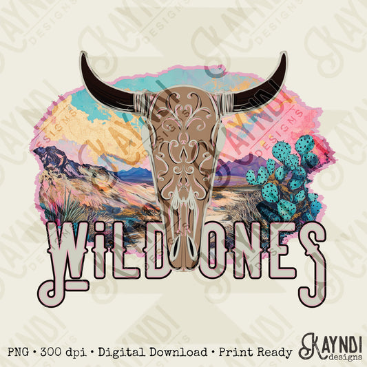 Wild Ones Sublimation Design PNG Digital Download Printable Western Bull Skull