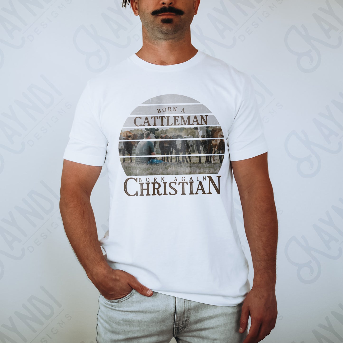 Born Again Christian Sublimation Design PNG Digital Download Printable Cattleman Western Ranch