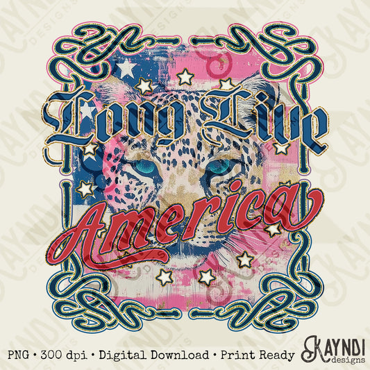 Long Live America Sublimation Design PNG Digital Download Printable Patriotic Vintage Cheetah