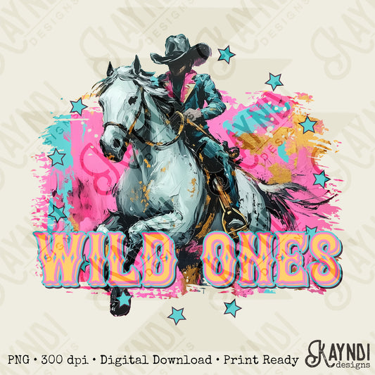 Wild Ones Sublimation Design PNG Digital Download Printable Rodeo Horse Riding Watercolor