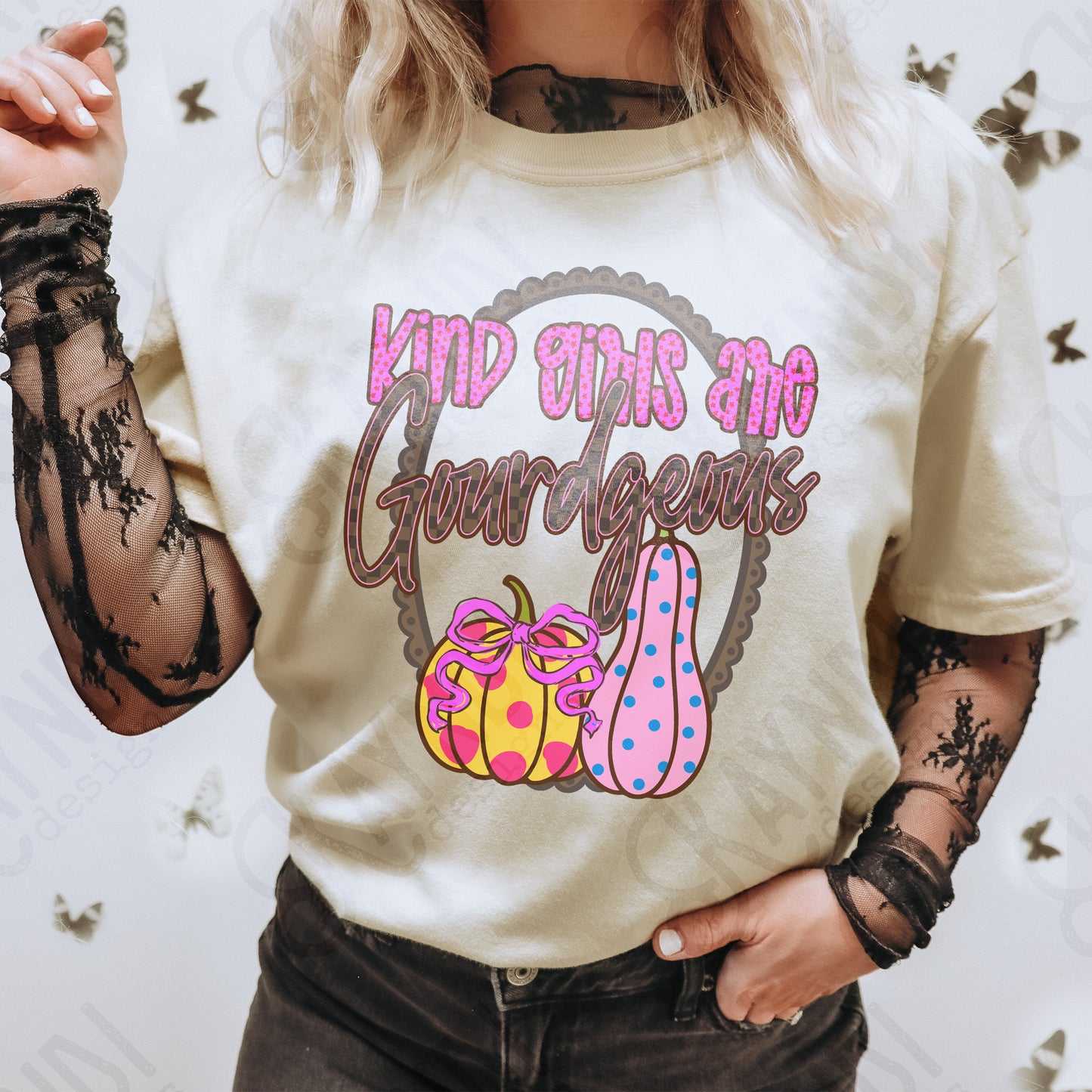 Kind Girls are Gourdgeous PNG Digiral Download Sublimation DTF Print