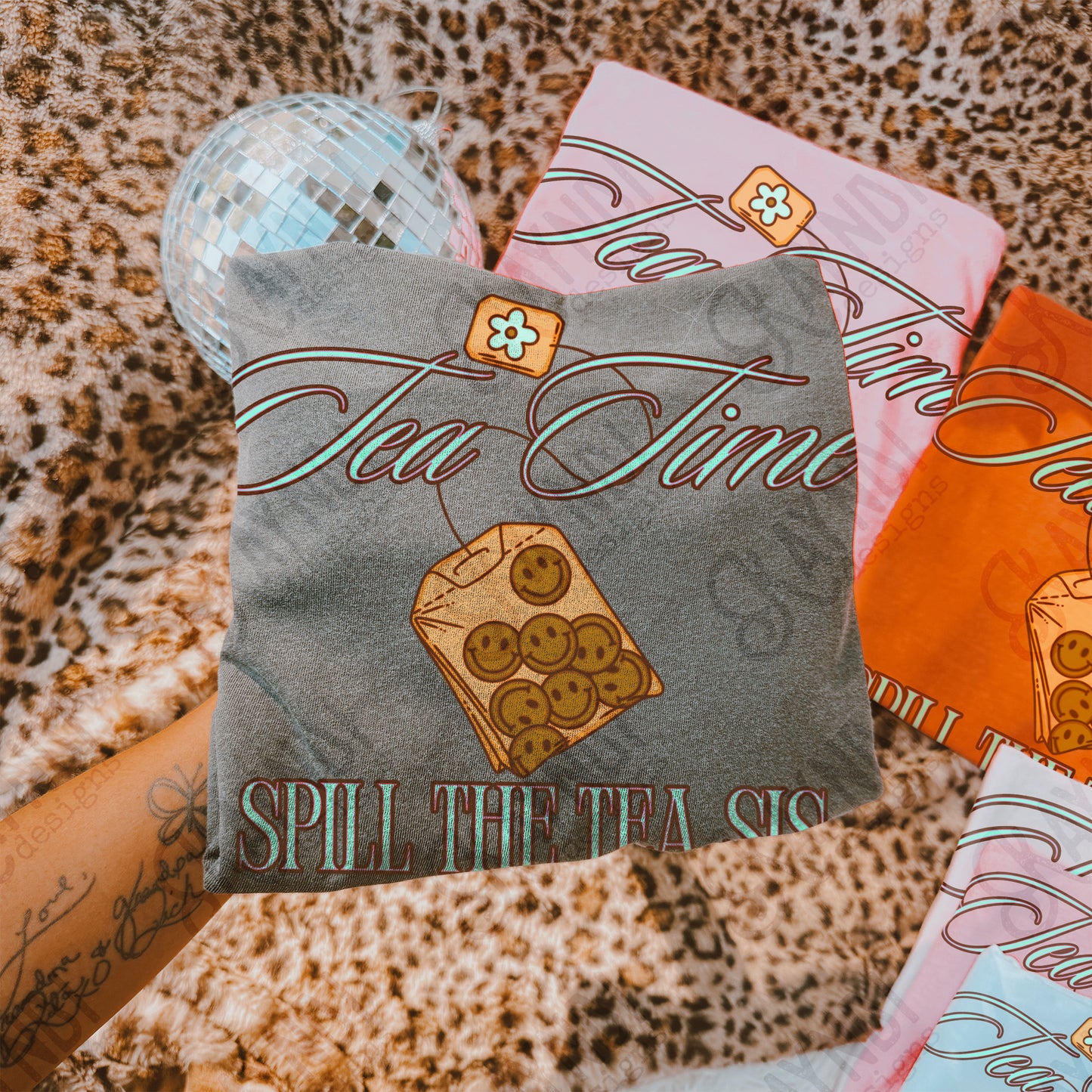 Tea Time Spill The Tea Sis Teal PNG Digiral Download Sublimation DTF Print