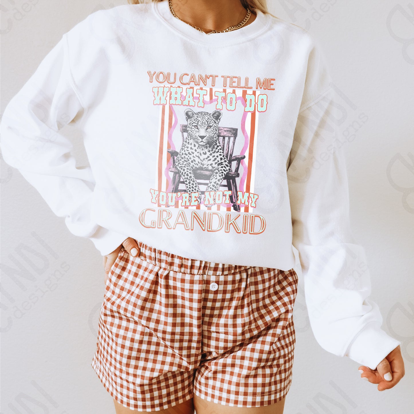 You Can't Tell Me What to Do Sublimation Design PNG Digital Download Printable Cheetah Grandkid Grandma