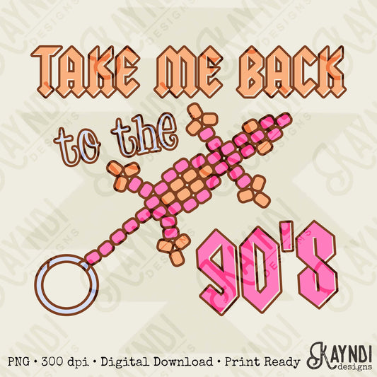 Take Me Back to the 90s 3 Sublimation Design PNG Digital Download Printable Retro Vintage Pick Orange Lizard