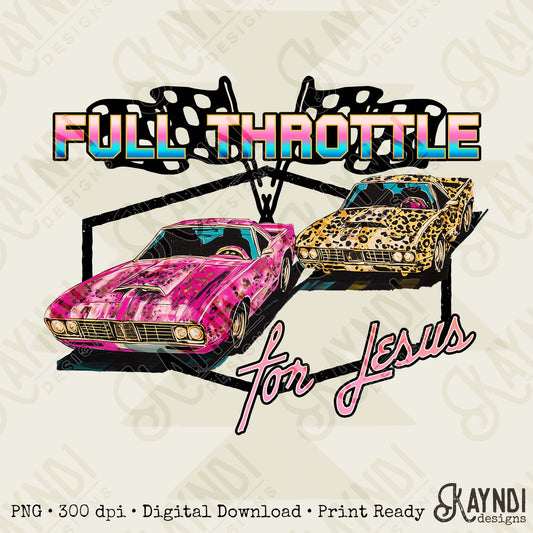 Full Throttle for Jesus Sublimation Design PNG Digital Download Cheetah Sport Car Racing
