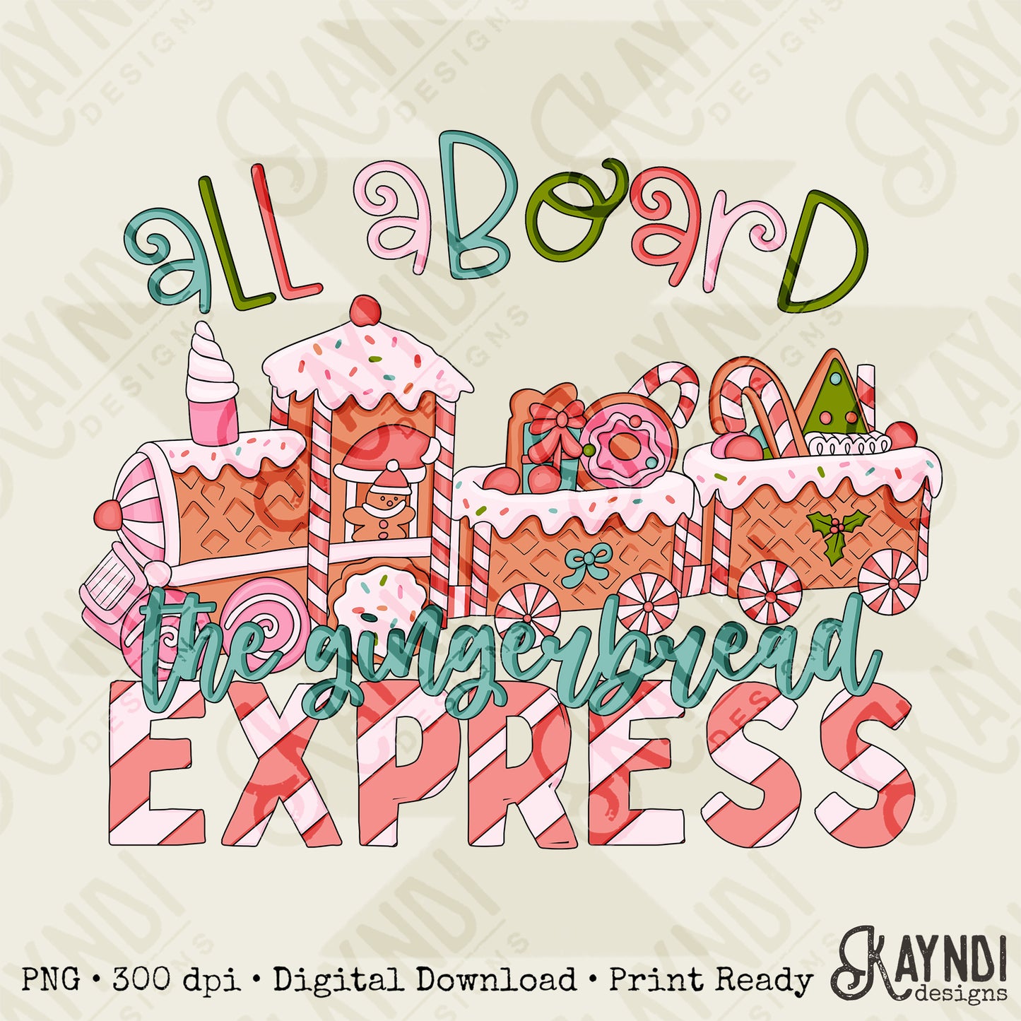 Gingerbread Express Sublimation Design PNG Digital Download Printable Christmas Candy