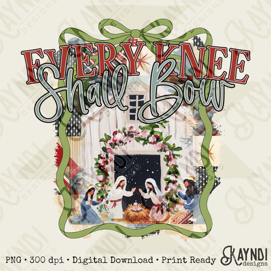 Every Knee Shall Bow Sublimation Design PNG Digital Download Nativity Faith Jesus