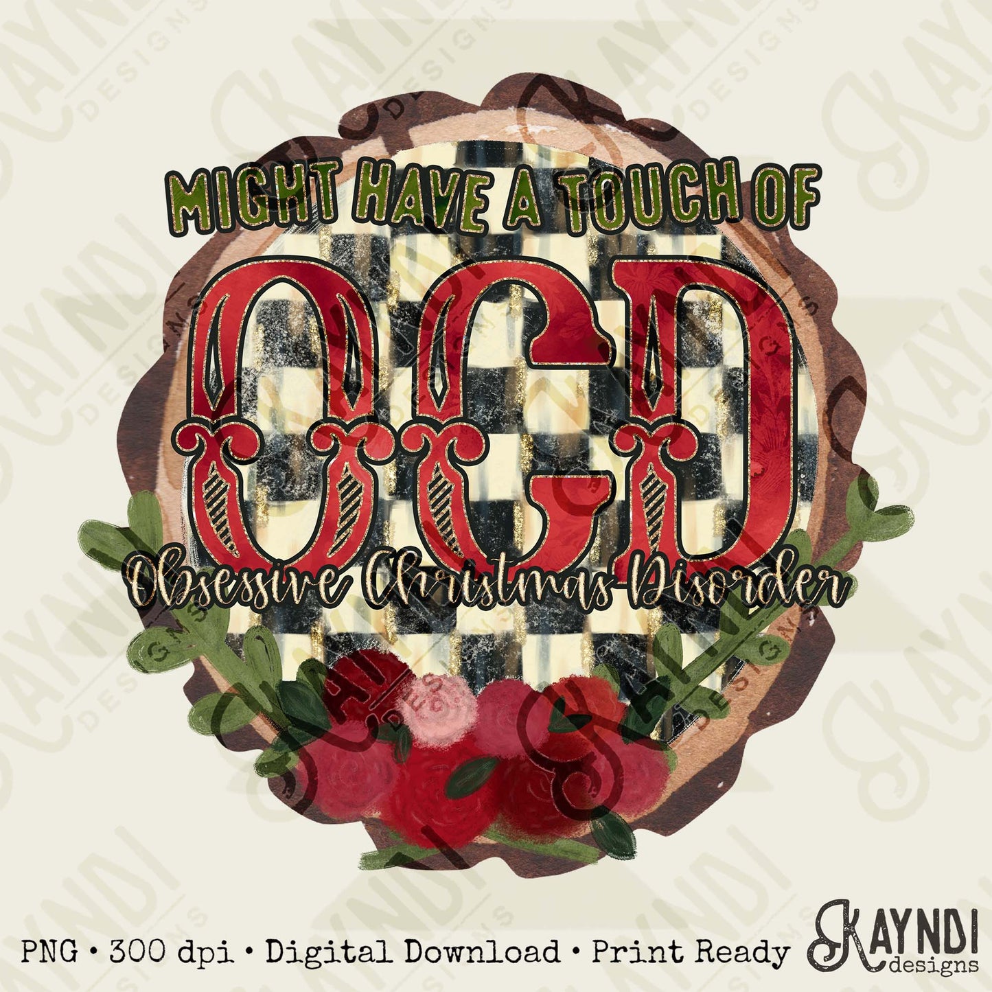 Obsessive Christmas Disorder Sublimation Design PNG Digital Download Christmas Checkered Red