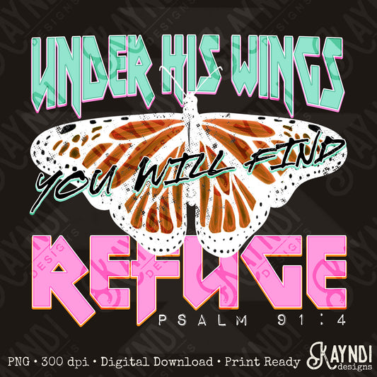 Under His Wings LIght Sublimation Design PNG Digital Download Printable Verse Butterfly Faith