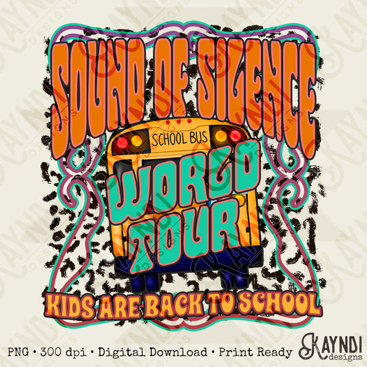 Sound of Silence World Tour Sublimation Design PNG Digital Download Printable Back to School Bus