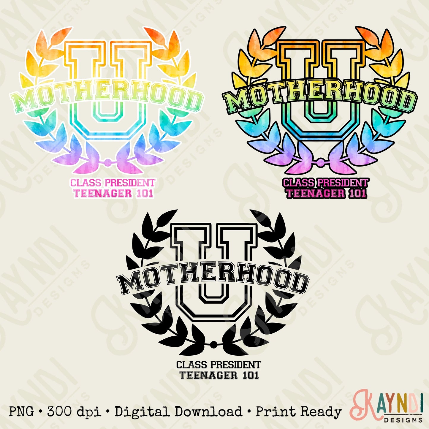Motherhood University Teenager 101 Sublimation Design PNG Digital Download Printable Mother Hood Mama Mom Momma Toddler Baby Tired Mom Life