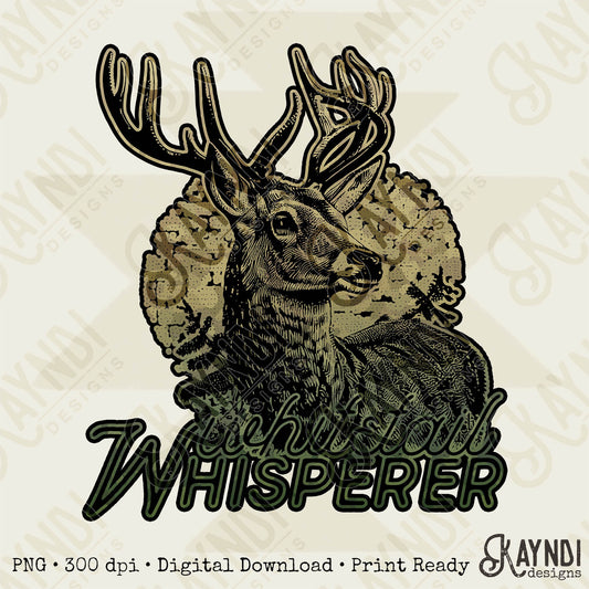 Whitetail Whisperer Sublimation Design PNG Digital Download Printable Mens Design Hunting Season Deer Hunter Guys Design Dad Buck Antlers