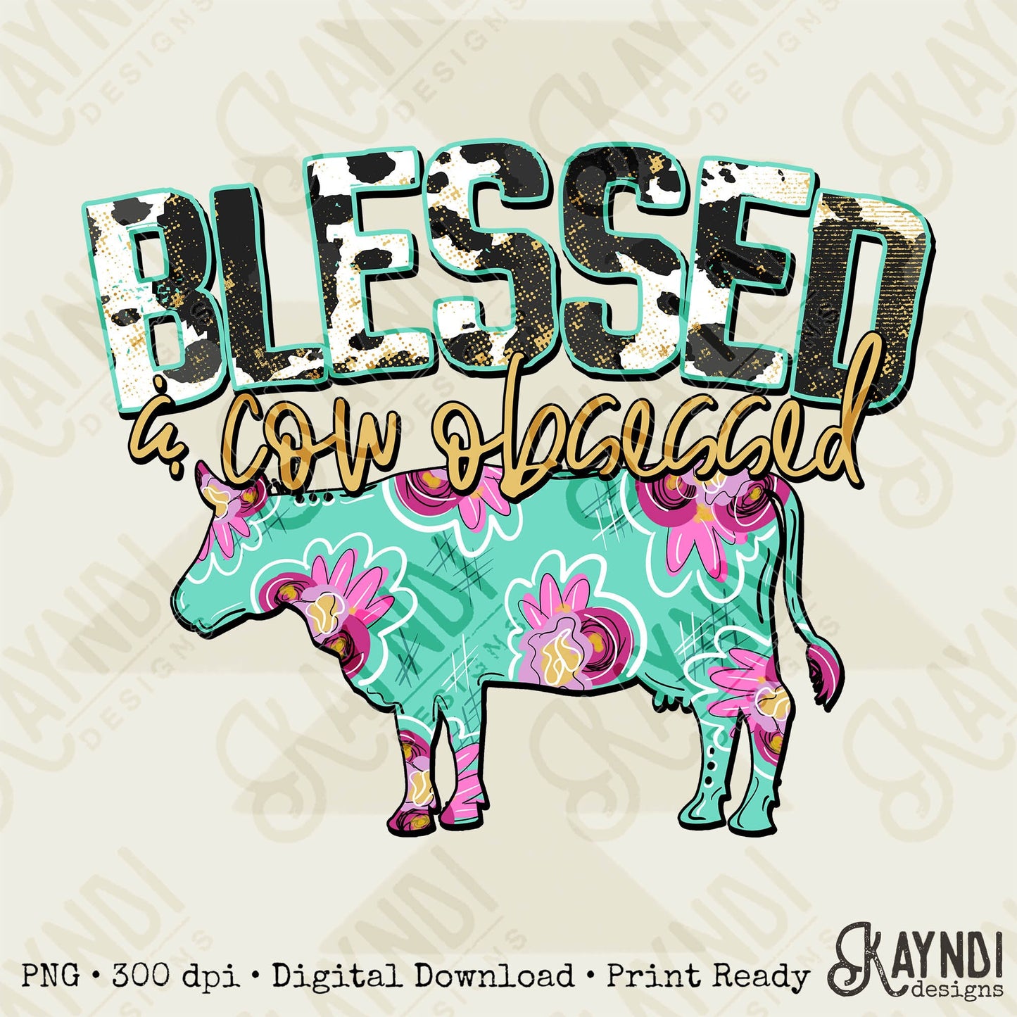 Blessed & Cow Obsessed Sublimation PNG, Digital Download, Printable Western, Vibrant, DIY Craft Design