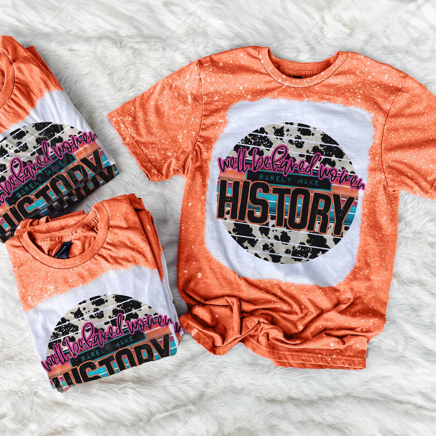 Well behaved women rarely make history Sublimation PNG, Digital Download, Printable Inspiration, Vibrant, DIY Craft Design