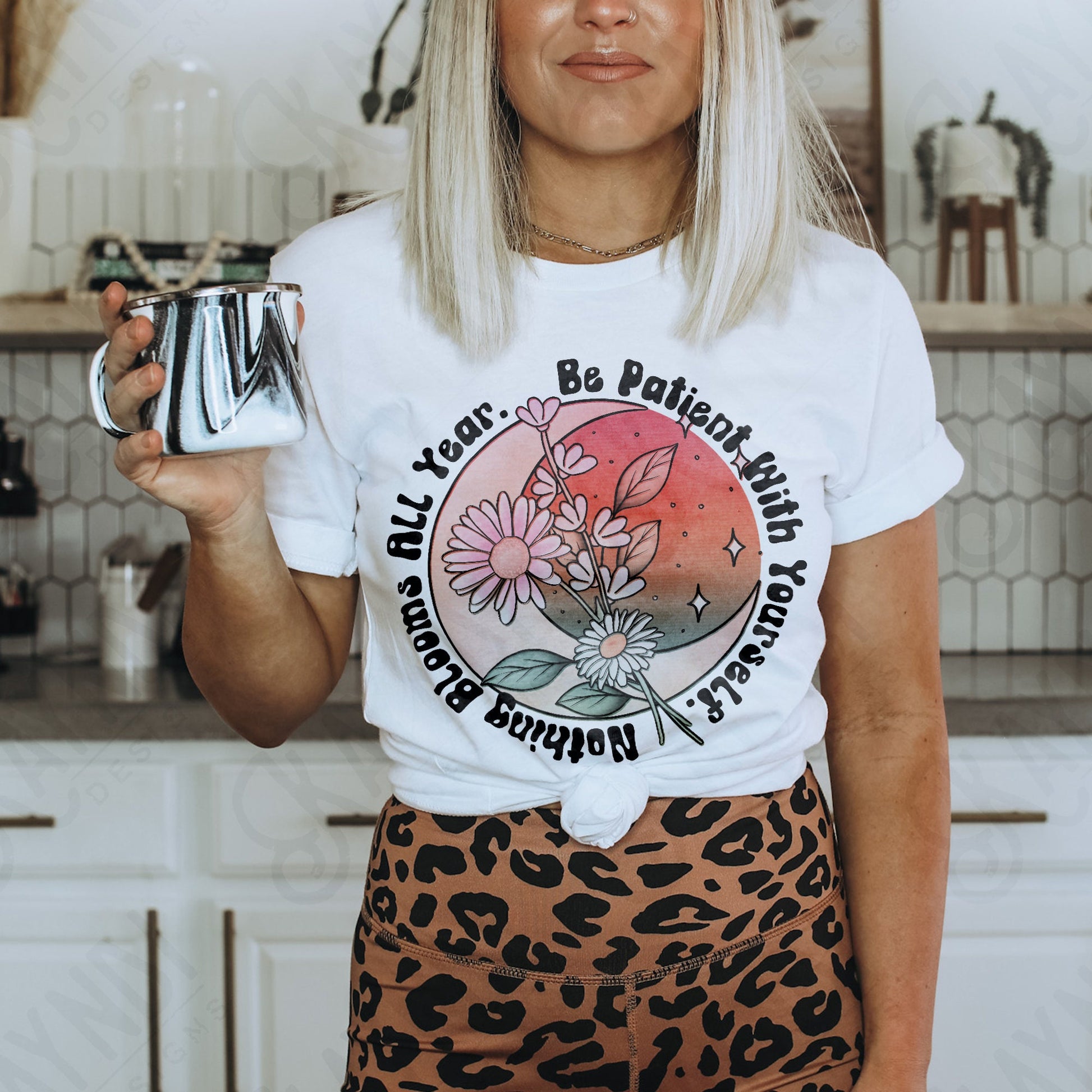 Be Patient With Yourself Nothing Blooms All Year Sublimation Design PNG Digital Download Printable Inspo Retro Boho Moon Floral Groovy