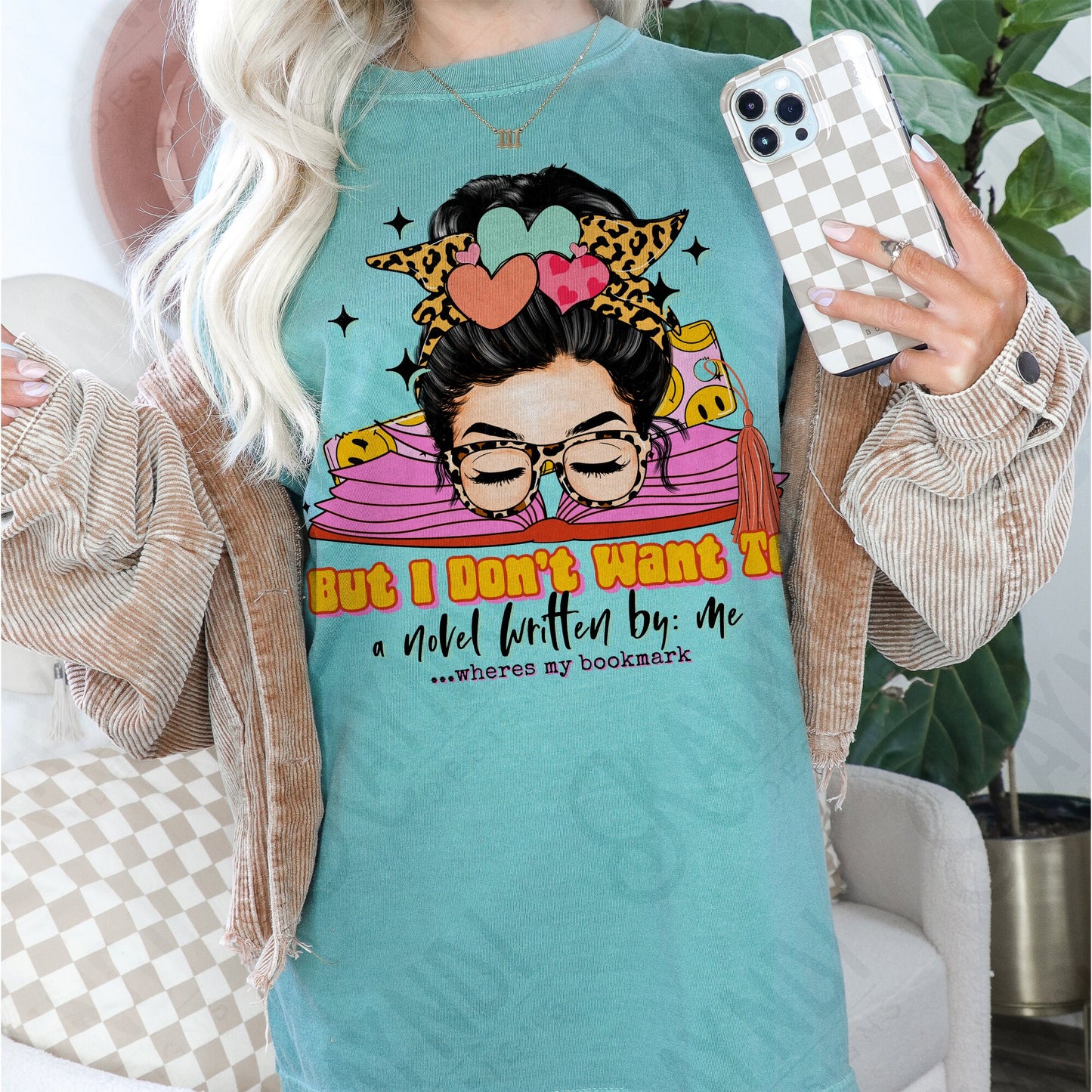 But I Don't Want to a Novel Written by Me Sublimation Design PNG Digital Download Printable