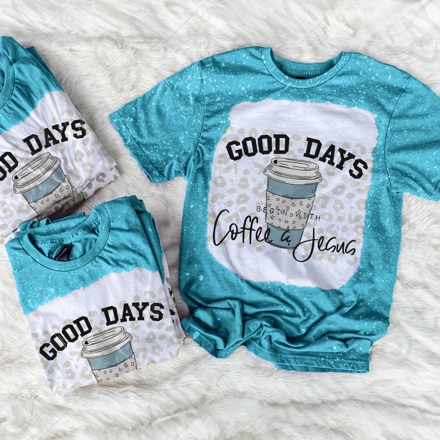 Good Days Begin With Coffee & Jesus Sublimation Design PNG Digital Download Printable