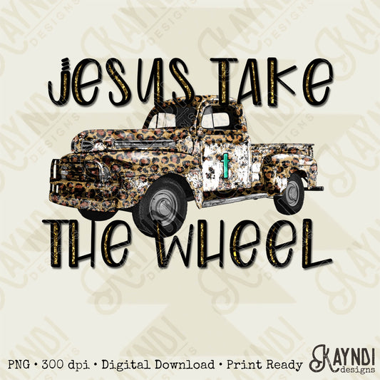 Jesus Take the Wheel Truck Sublimation Design PNG Digital Download Printable Faith Design Jesus