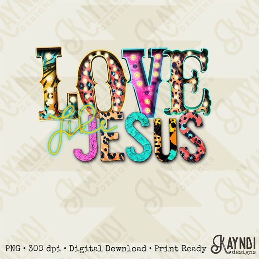 Love Like Jesus Sublimation Design PNG Digital Download Printable Faith Leopard Marquee