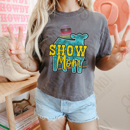 Show Mom Calf Turquoise Serape Sublimation Design PNG Digital Download Printable