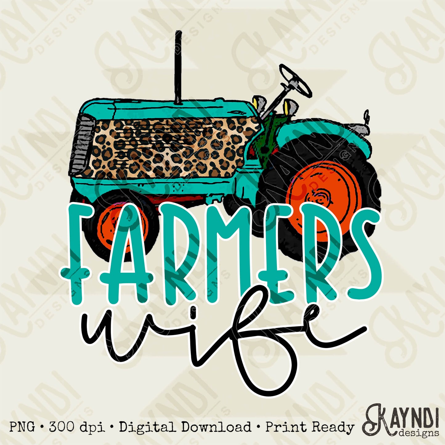 Farmers Wife Sublimation Design PNG Digital Download Printable Tractor Farmer Turquoise Leopard