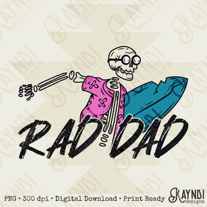 Rad Dad Skeleton Surfer Sublimation Design PNG Digital Download Printable