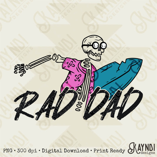 Rad Dad Skeleton Surfer Sublimation Design PNG Digital Download Printable