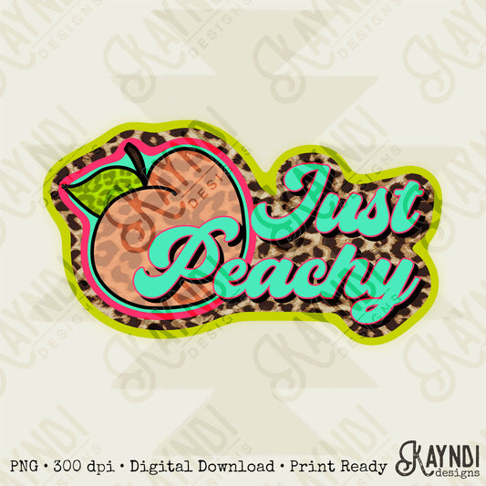 Just Peachy Sublimation Design PNG Digital Download Printable Leopard Peach