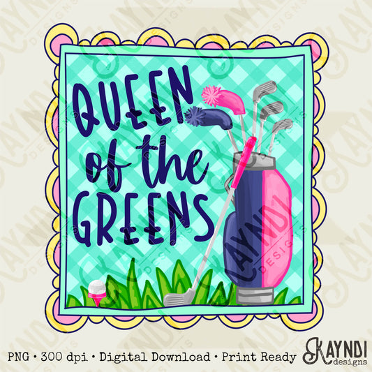 Queen of the Greens Sublimation Design PNG Digital Download Printable Female Golfer Golf