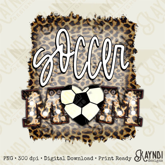 Soccer Mom Leopard Marquee Sublimation Design PNG Digital Download Printable