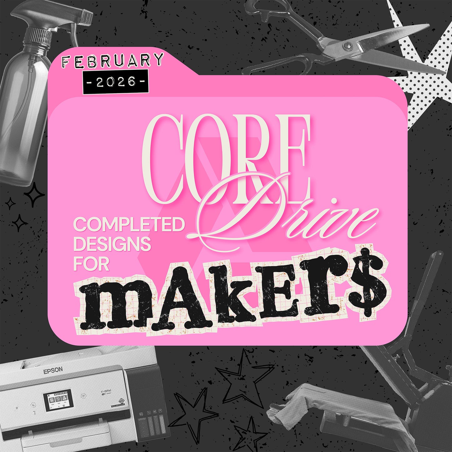 Core Drive Access February 2026 (Completed Designs)