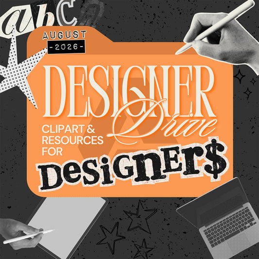 Designers Drive Access August 2026 (Clipart & Design Resources)