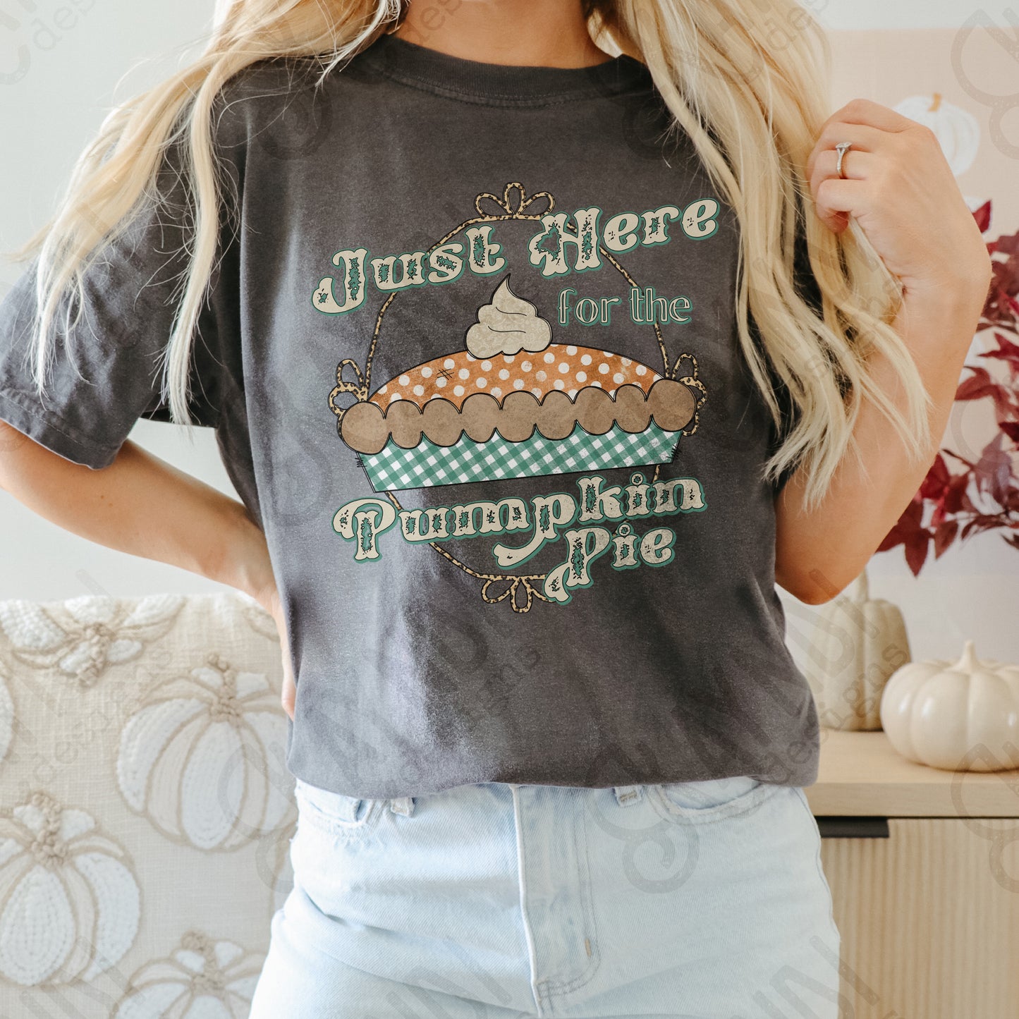 Just Here for the Pumpkin Pie Sublimation Design PNG Digital Download Printable Preppy Thanksgiving