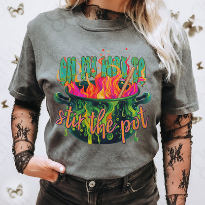 On My Way to Stir the Pot Sublimation Design PNG Digital Download Printable Halloween Sarcastic