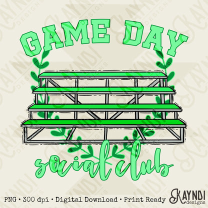Game Day Social Club Green Sublimation Design PNG Digital Download Printable Bleachers School Spirit
